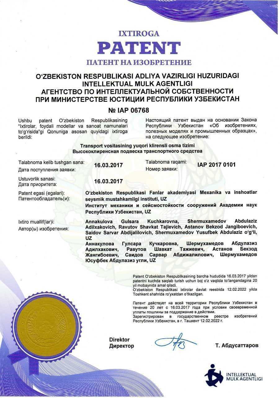 “Suyuqlik gaz va gidrouzatish tizimlari mexanikasi”laboratoriyasi xodimlari tomonidan “Transport vositasining yuqori klirensli osma tizimi” uchun ixtiroga Patent (№IAP 06768, 12.02.2022 y) olindi.